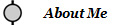 About Me